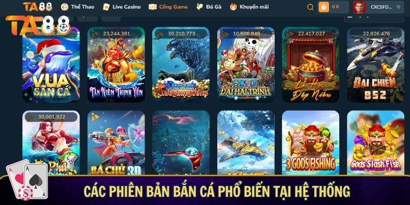Các phiên bản bắn cá phổ biến tại hệ thống