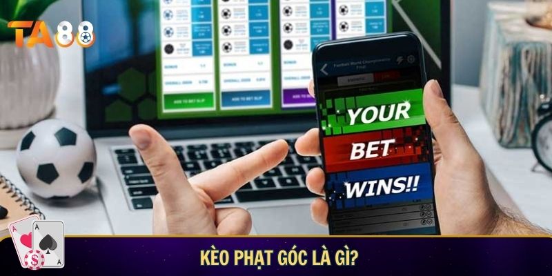 Kèo phạt góc là gì?