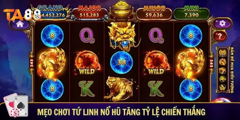 Mẹo chơi Tứ Linh Nổ Hũ tăng tỷ lệ chiến thắng